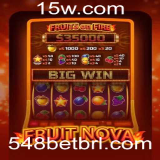 Explorando FruitNova: O Jogo de Cassino Estrelado pela 548bet